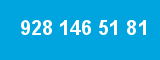 928 146 51 81 928 146 51 81